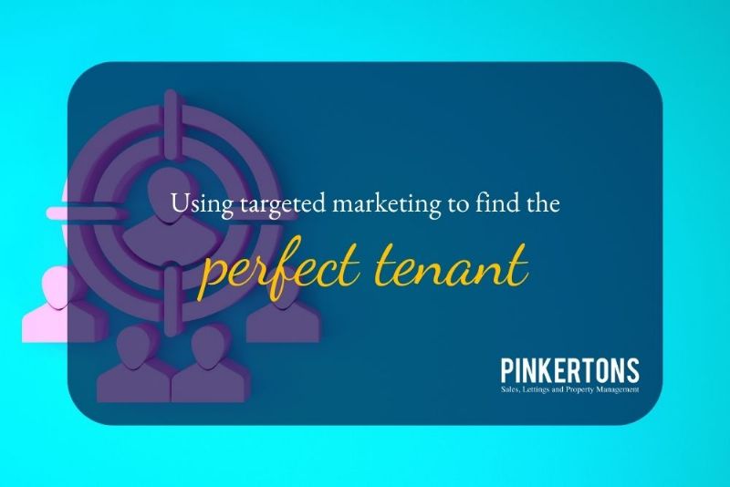 Using targeted marketing to find the perfect tenant